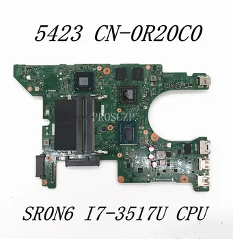 CN-0R20C0 0R20C0 R20C0 Para Dell 5423 Laptop placa-Mãe 11289-1 W/ SR0N6 I7-3517U CPU HD7670M 2GB DDR3L 100% Funcionando Bem